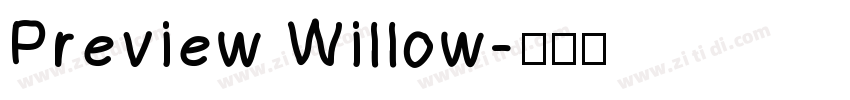 Preview Willow字体转换